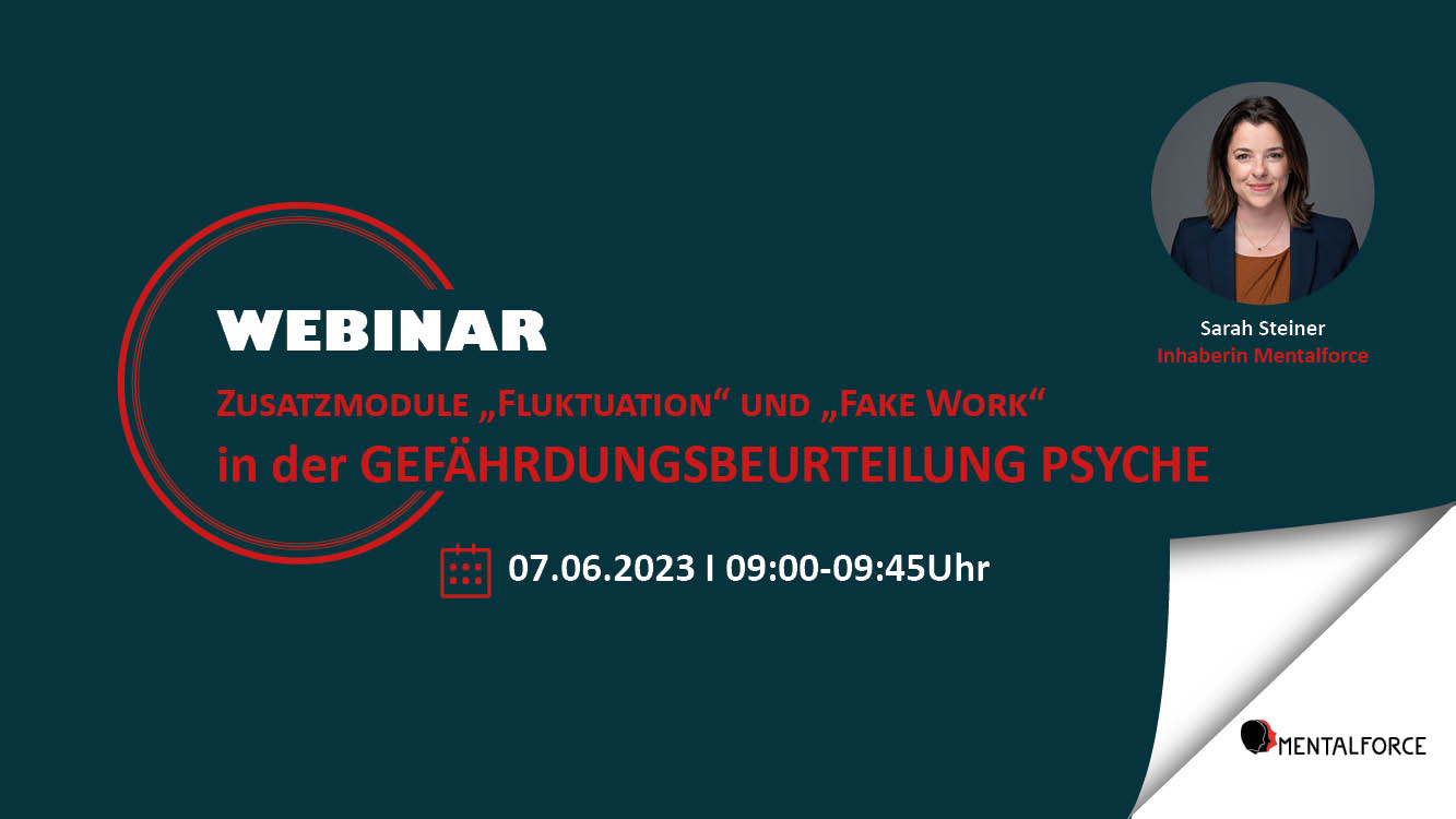 Webinar "'Fluktuation' und 'Fake Work' in der Gefährdungsbeurteilung Psyche"