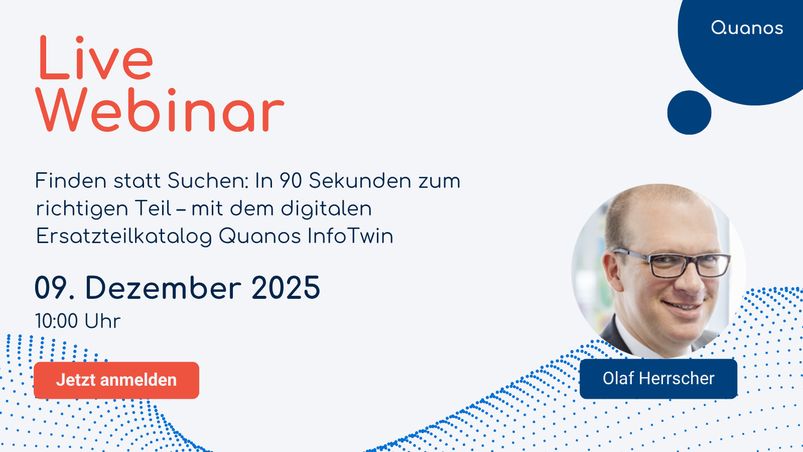 Live-Webinar: Finden statt Suchen: In 90 Sekunden zum richtigen Teil – mit dem digitalen Ersatzteilkatalog Quanos InfoTwin